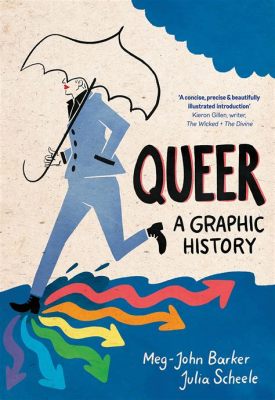  「Queer: A Graphic History」：イギリスのポップカルチャーを彩る、LGBTQ+のダイナミックな歴史